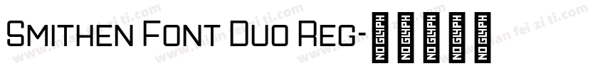 Smithen Font Duo Reg字体转换